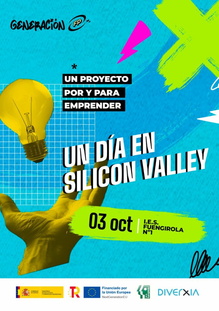 Un día en Silicon Valley - Jornadas de Emprendimiento - Cartel 1